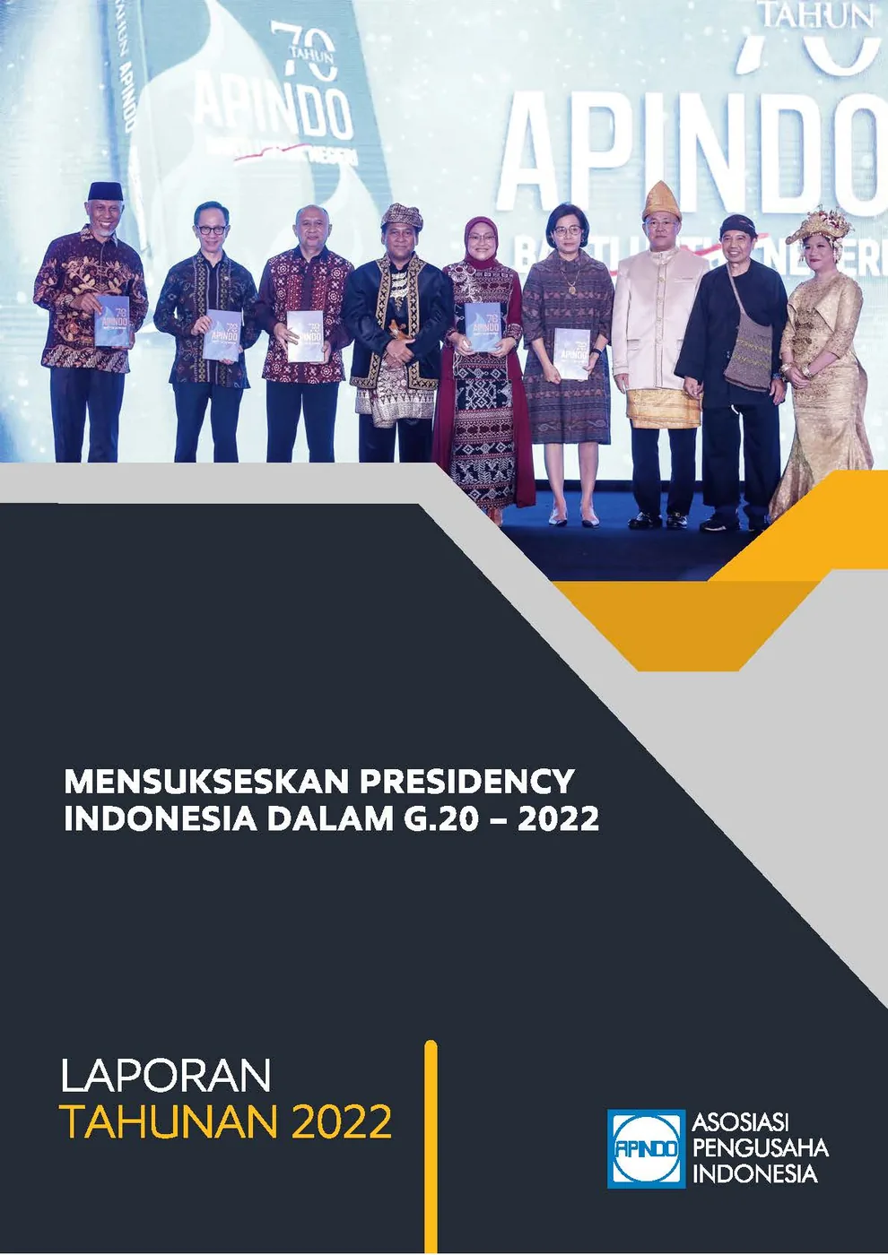 LAPORAN TAHUNAN APINDO Provinsi Bali 2022